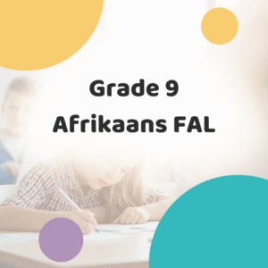Grade 9 Afrikaans FAL Courses Thumbnail